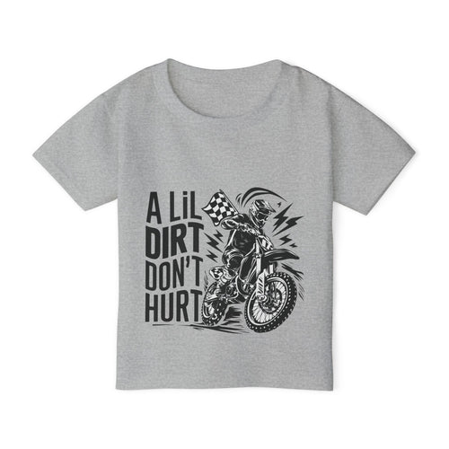 A Lil Dirt Don't Hurt